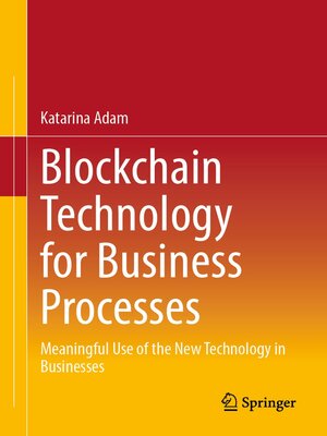 cover image of Blockchain Technology for Business Processes